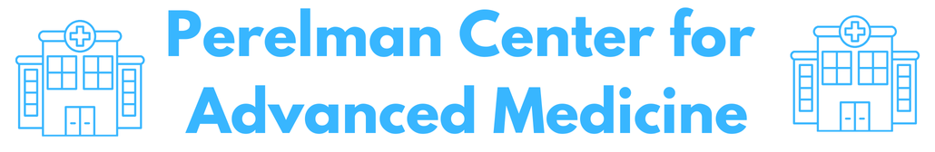 Perelman Center for Advanced Medicine
